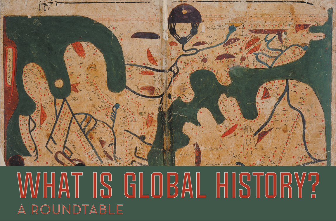 What Is Global History A Roundtable Events Institute For Advanced What Is Global History A Roundtable Events Institute For Advanced