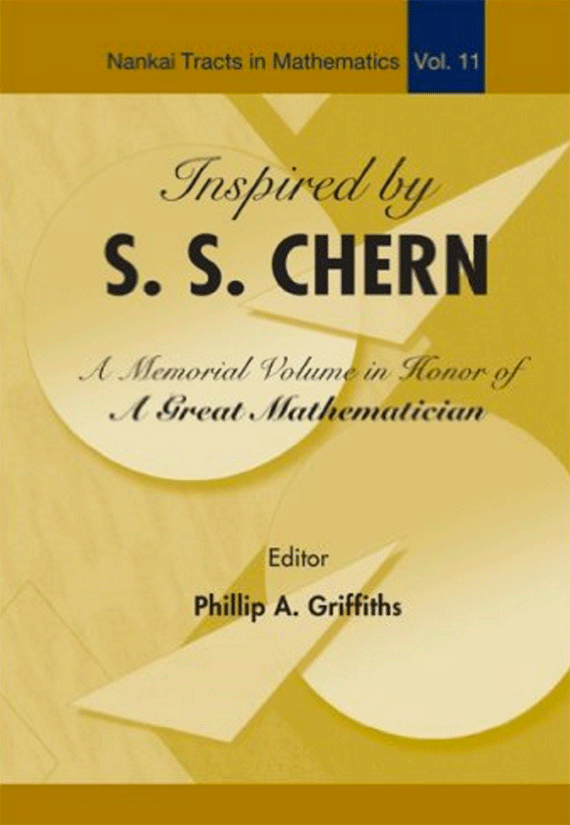 Inspired by S. S. Chern: A Memorial Volume in Honor of A Great ...