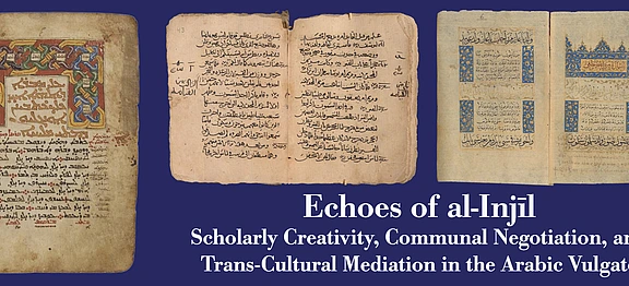 Echoes of al-Injil hero: pages from BNF Syr54, Sinai NFX61 and Sinai AR68-1