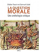 Fassin La Question Morale