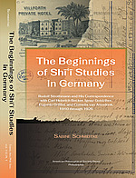 Schmidtke_The-Beginnings-of-Shii-Studies-in-Germany-2023