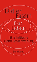 Fassin Das Leben