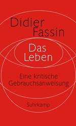 Fassin Das Leben