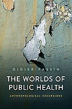 fassin, worlds of public health