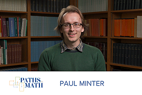 Paul Minter Paths to Math