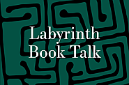 Labyrinth Book Talk December 7 2023