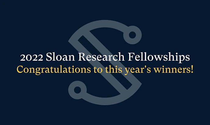 2022 Sloan Fellowship