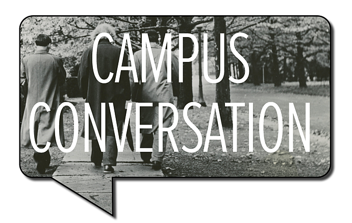 Campus Conversation Walking the Institute
