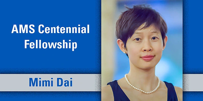 Mimi Dai Centennial Fellowship