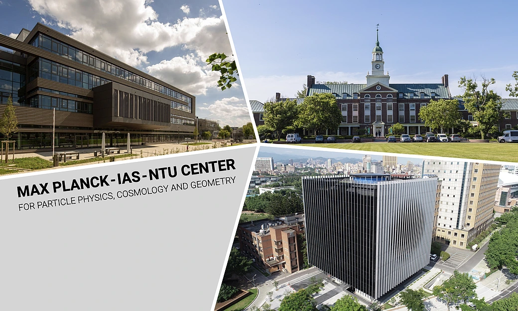 MPP, IAS, and NTU campuses