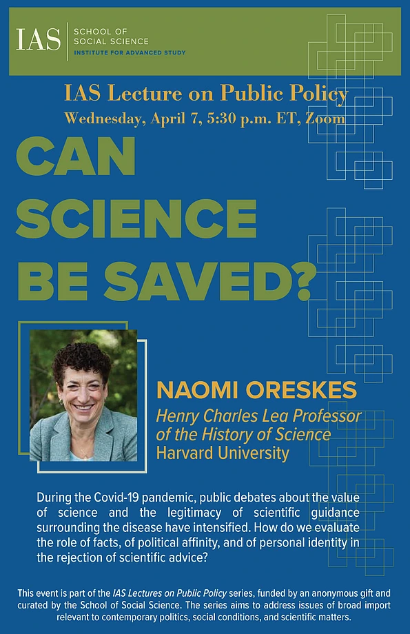 IAS Lecture on Public Policy –&nbsp;Naomi Oreskes