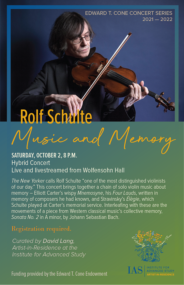 Music & Memory, an Edward T. Cone Concert featuring Rolf Schulte