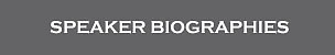 Speaker Biographies link button gray with white letters