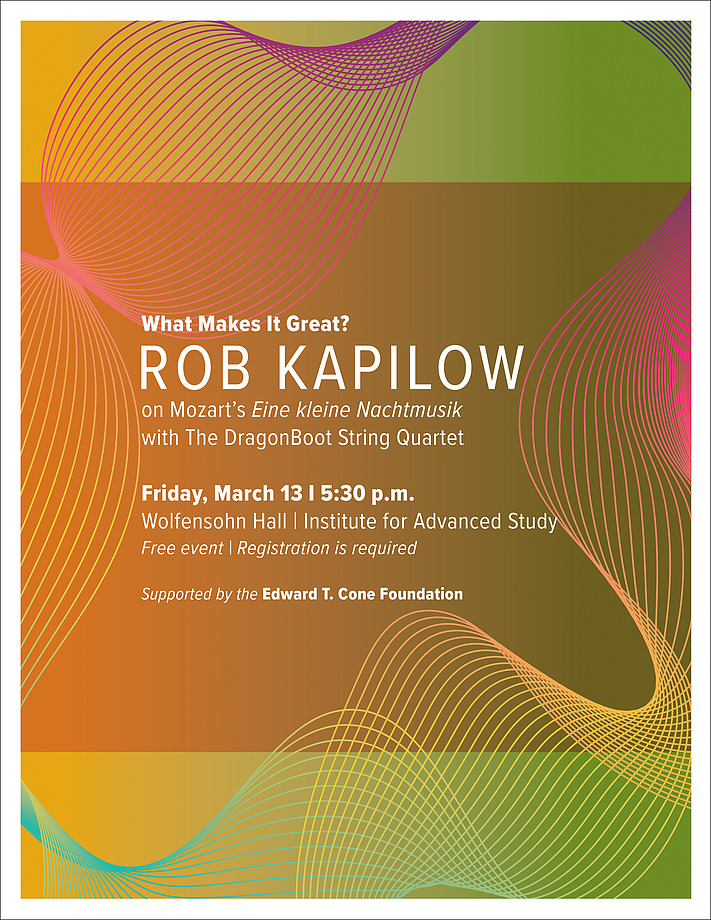 What Makes It Great? Rob Kapilow