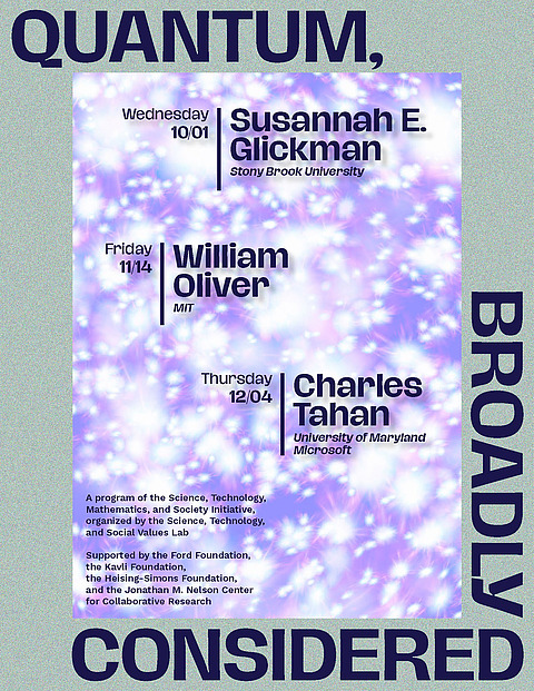 Quantum, Broadly Considered Speaker Series poster